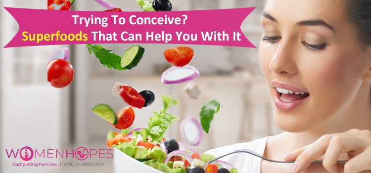 Trying to Conceive? Superfoods that can help you with it.